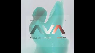 Euphoria (Demo Remix) - Angels and Airwaves