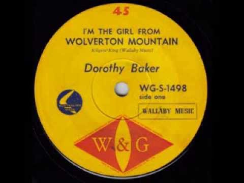 Dorothy Baker - I'm The Girl From Wolverton Mountain (Australian Country Music) (Original 45)