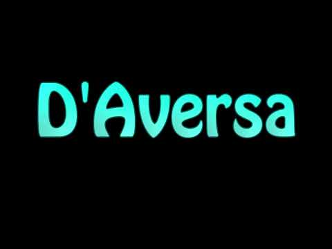 Learn How To Pronounce D'Aversa