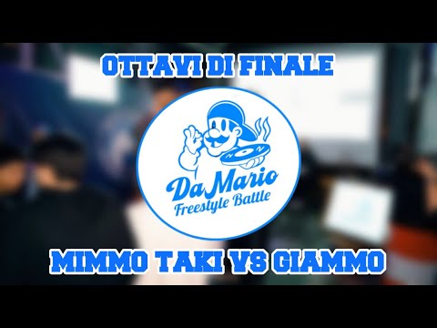 "Da Mario" Freestyle Battle 2ª Edizione - Mimmo Taki VS Giammo  (ottavi di finale)