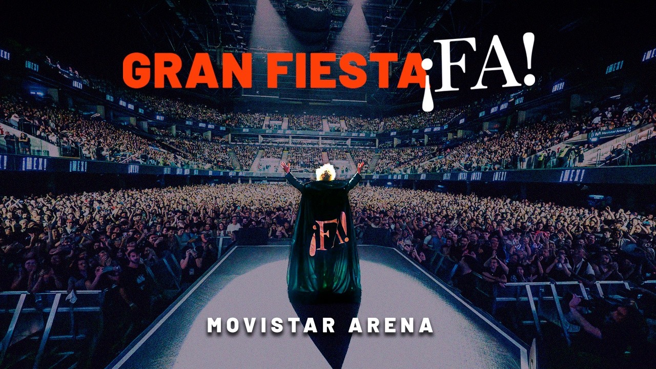 GRAN FIESTA ¡FA! | MOVISTAR ARENA | MEX URTIZBEREA