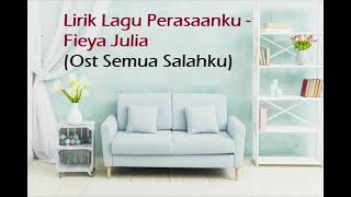 Download lagu Fieya Julia - Perasaanku:(Lirik) mp3