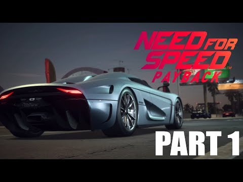 Need for speed Payback Gameplay Walkthrough Part 1 - BETRAYAL