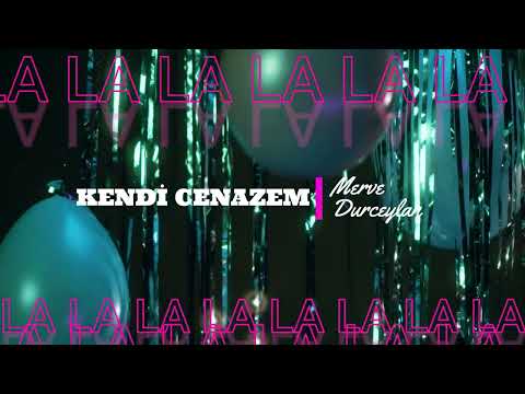 Merve Durceylan - Kendi Cenazem (Official Lyric Video)