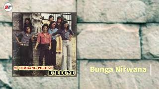 Download lagu D'lloyd - Bunga Nirwana mp3 Download lagu D'lloyd - Bunga Nirwana mp3