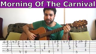 Tutorial: Morning of the Carnival (Manhã de Carnaval / Black Orpheus) - Guitar Lesson w/ TAB