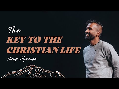 The Key to the Christian Life