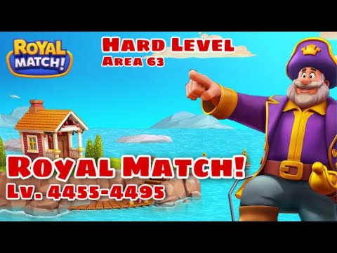 Royal Match Level 4455 - 4465 - 4575 - 4585 - 4595 | Hard Level Area 63 Lighthouse