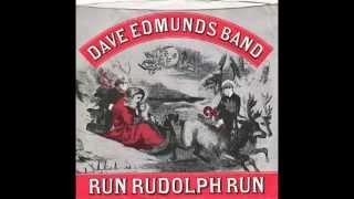 Dave Edmunds Band – “Run Rudolph Run” (Columbia) 1982