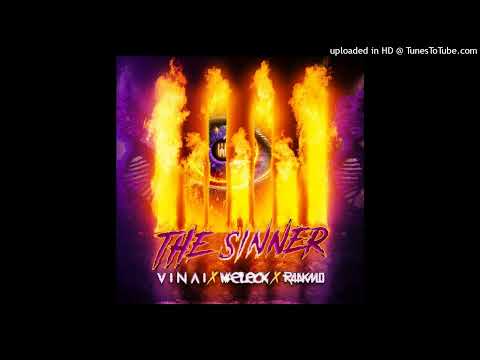 Naeleck x VINAI x RAAKMO - The Sinner (Extended Mix)