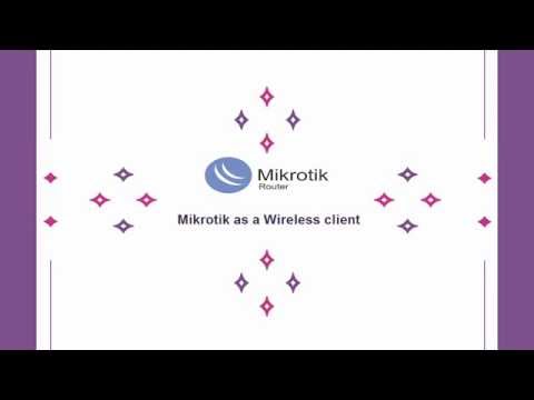 Mikrotik as a Wireless client