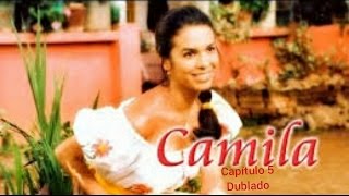 &quot;Camila capítulo 5 dublado.