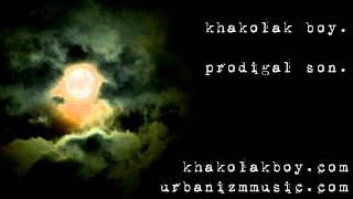 The Future EP: Khakolak Boy - Prodigal Son