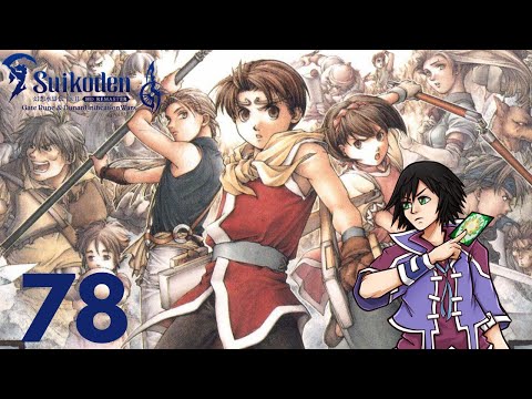 Suikoden II Remaster Dunan Unification War Blind Playthrough Part 78 Tengaar and Hix Recruitment