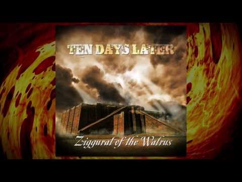 Ziggurat - Ten Days Later.