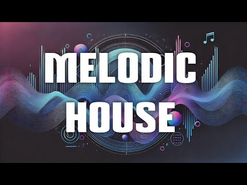 Mixing All The Things: Melodic House