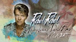 Rebel Rebel The Many Lives of David Bowie The Concert is coming to Patchogue Theatre May 1, 2018!!!!