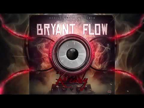 Bryant Flow - Ready [Official Audio]
