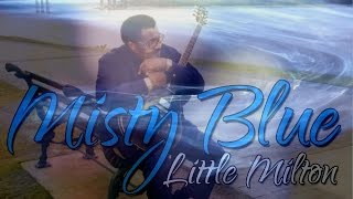 Little Milton - Misty Blue (Srpski prevod)