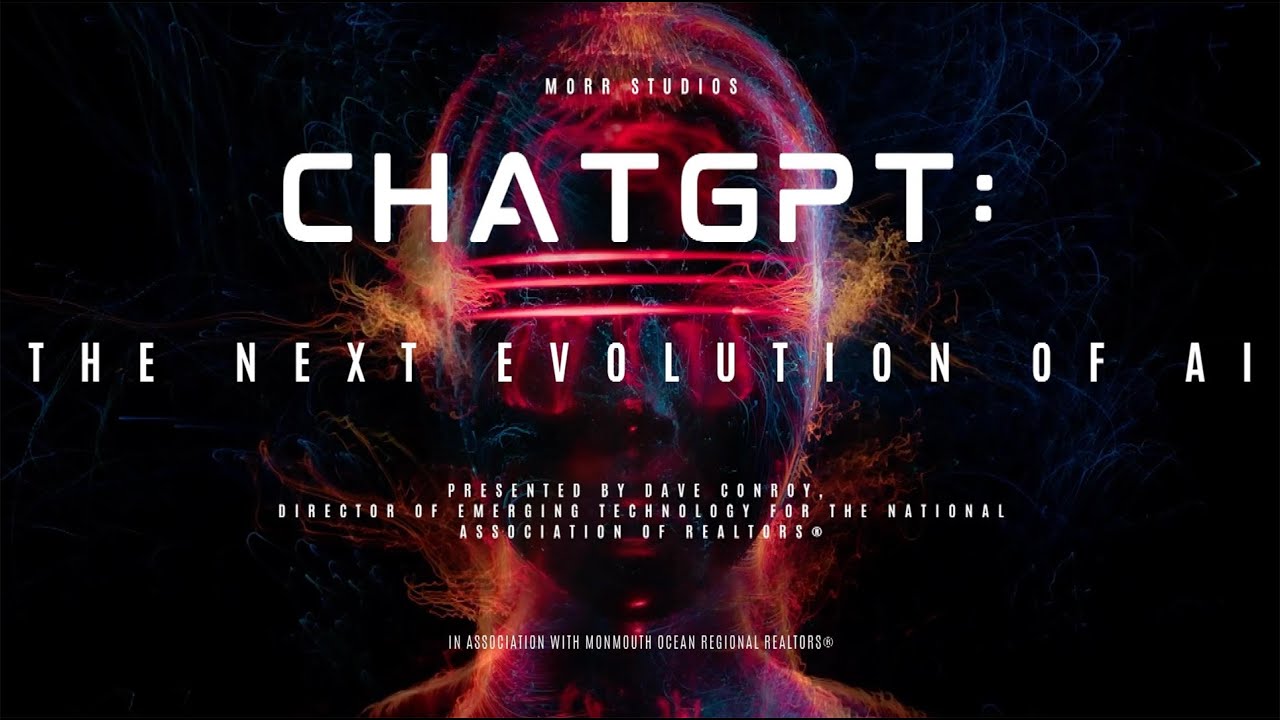 ChatGPT: The Next Evolution of AI - Presented by Dave Conroy of NAR