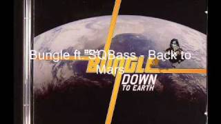 Bungle feat. SQ Bass - Back to Mars
