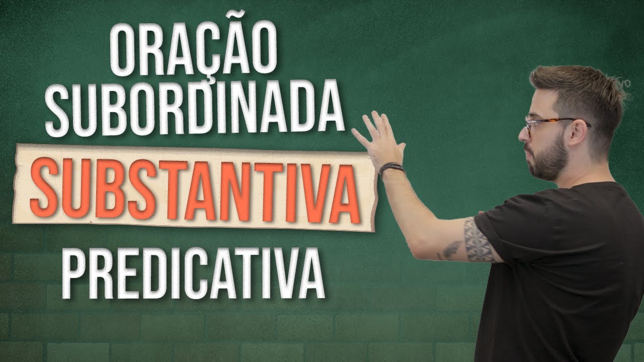 Oração Subordinada Substantiva PREDICATIVA no ENEM 2020