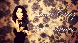Linda Perry -  New Dawn