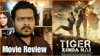 Tiger Zinda Hai - Movie Review