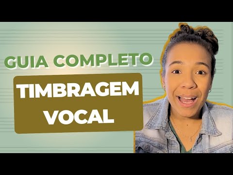 Desenvolvendo sua Timbragem Vocal: Dicas e Técnicas Vocais