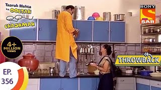 Taarak Mehta Ka Ooltah Chashmah - तारक मेहता - Throwback - Episode 356- Full Episode