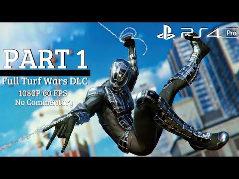 Spider-Man PS4 Turf Wars DLC - Gameplay Walkthrough Part 1 (Full Game DLC) PS4 Pro