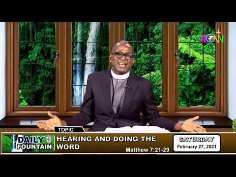 DAILY FOUNTAIN  DEVOTIONAL FOR FEBRUARY 27, 2021 - THE VEN. ONYEBUCHI AGBESI