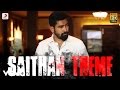 Saithan - Saithan Tamil Theme Song | Vijay Antony