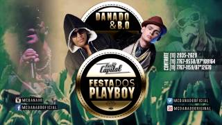 MC Danado Feat. MC B.ó - Festa dos Playboy