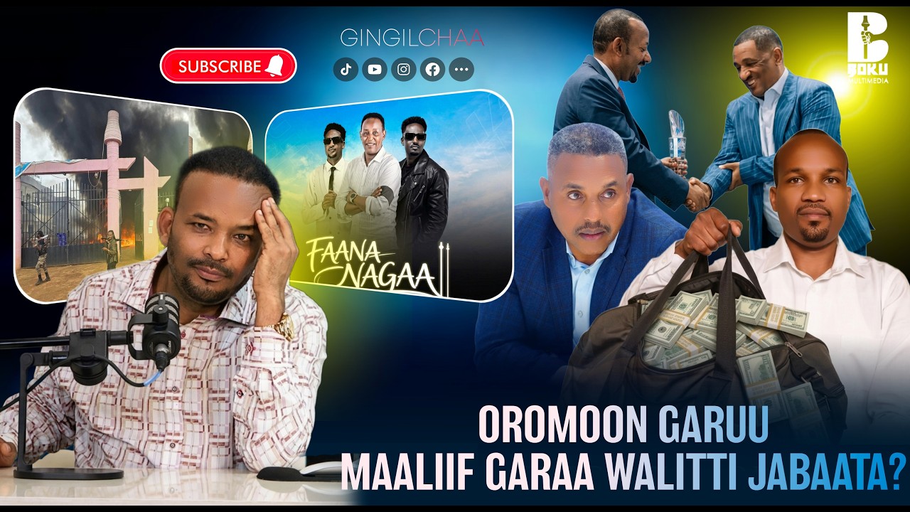 Gingilchaa: OROMOON maaliif garaa walitti Jabaata?