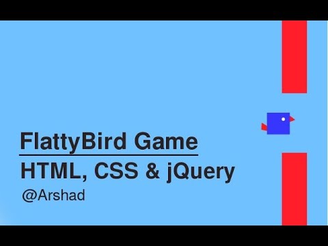 Develop a game using HTML, CSS and jQuery - Flattybird