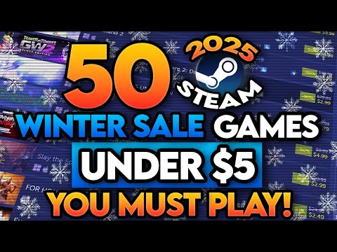 50 Steam Winter Sale Games Under $5 You Must Play! | 2025