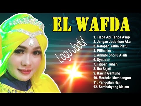 ELWAFDA LAGU QASIDAH JAMAN DULU | The Old Qasidah Song