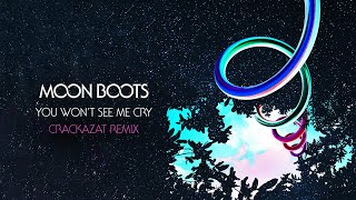 Moon Boots feat. Little Boots - You Won&#39;t See Me Cry (Crackazat Remix)