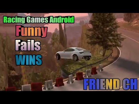 Racing Game Android Funny&Fails&Win Montage