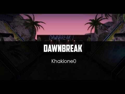 Khakione0 - Dawnbreak