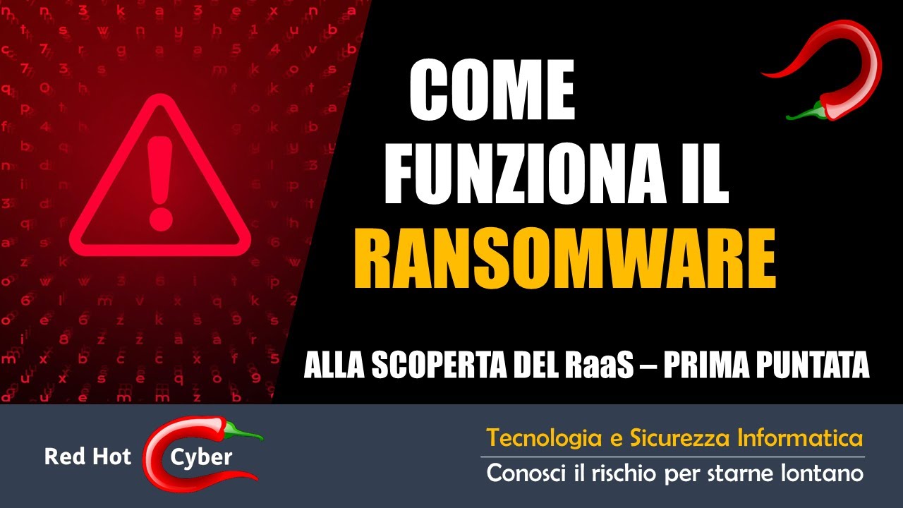 Guida al ransomware: cos'è il RaaS (Ransomware as a Service ) -  prima puntata