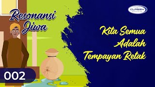 Download lagu RESONANSI JIWA - 002 Kita Semua Adalah Tempayan Retak mp3 Download lagu RESONANSI JIWA - 002 Kita Semua Adalah Tempayan Retak mp3