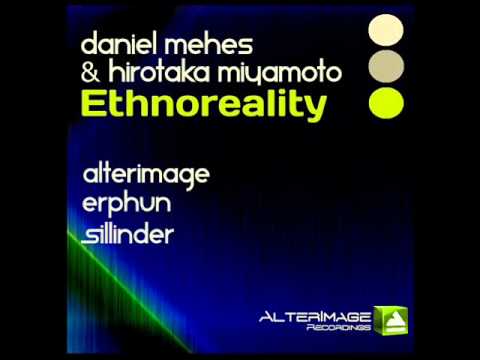 Daniel Mehes & Hirotaka Miyamoto - Ethnoreality (Silinder Virtual Reality Mix)