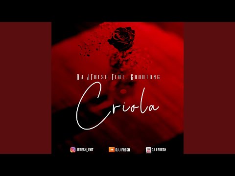 Criola (feat. Goodtang)