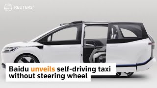 Baidu unveils self-driving taxi without steering wheel