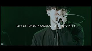 雨のパレード -  Live at TOKYO-AKASAKA BLITZ (2017.4.14)