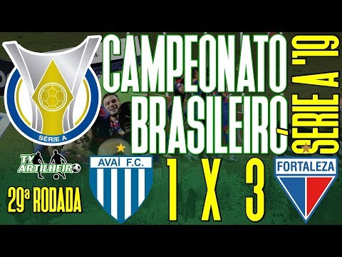 [Série A '19] 29ª Rodada | Avaí FC 1 X 3 Fortaleza EC | Narração: Dênis Medeiros | TV ARTILHEIRO