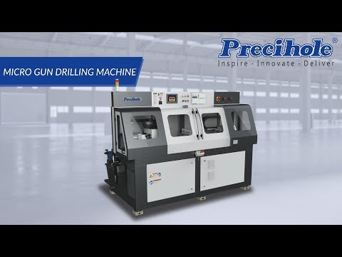 Precihole - Micro Gun Drilling Machine - Deep Hole Drilling