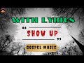 show up By New Life Community Choir featuring Pastor John P. Kee Gospel Music and worship songs